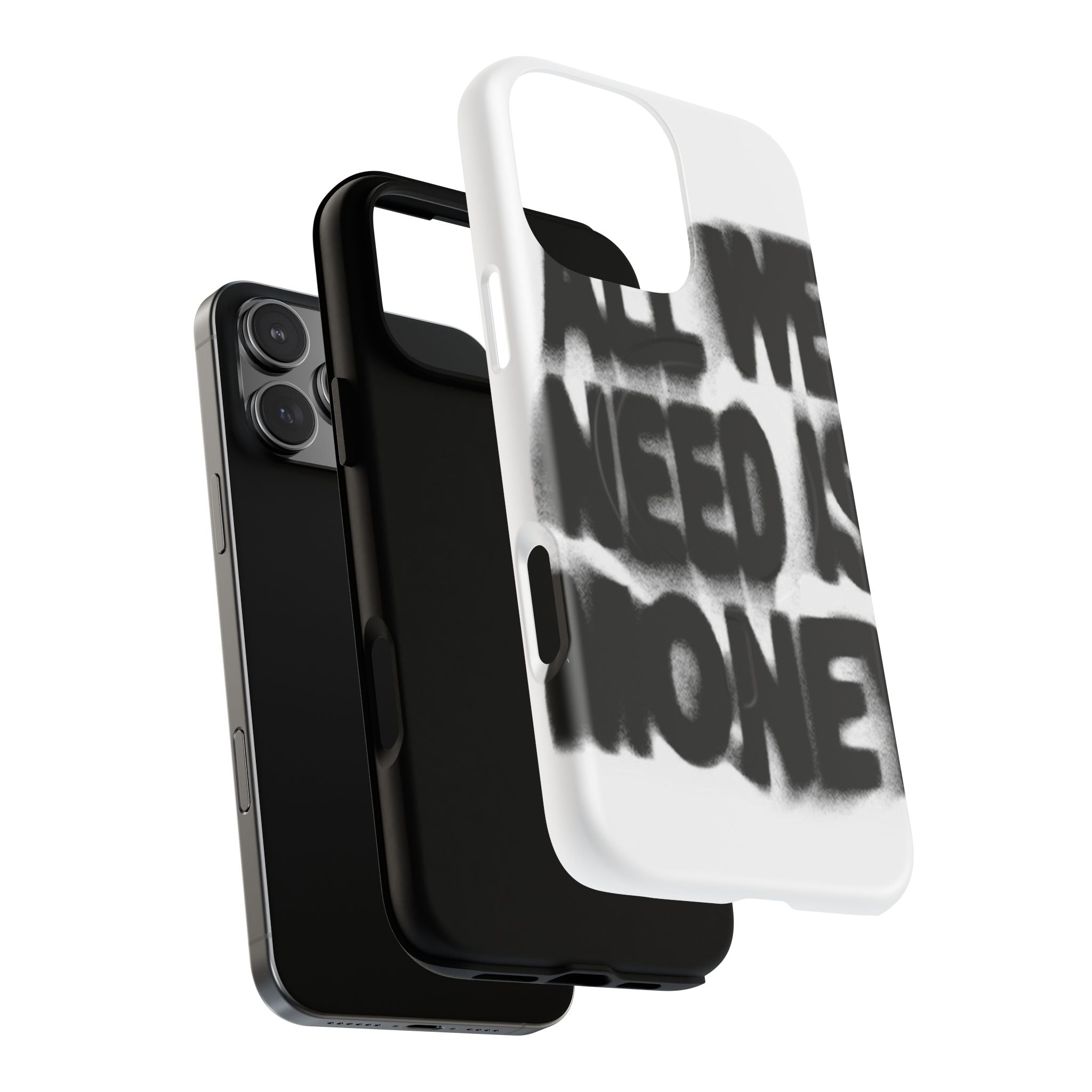 Phone Case — 'All We Need Is Money' Bold Graffiti Tough Magnetic Case