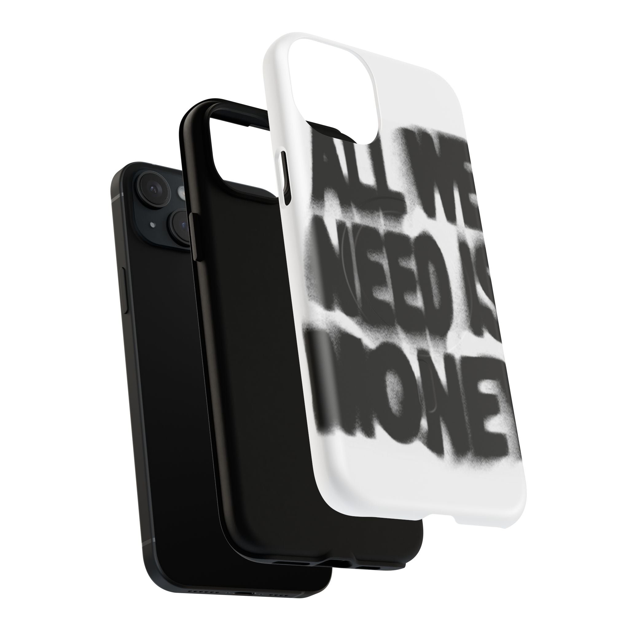 Phone Case — 'All We Need Is Money' Bold Graffiti Tough Magnetic Case