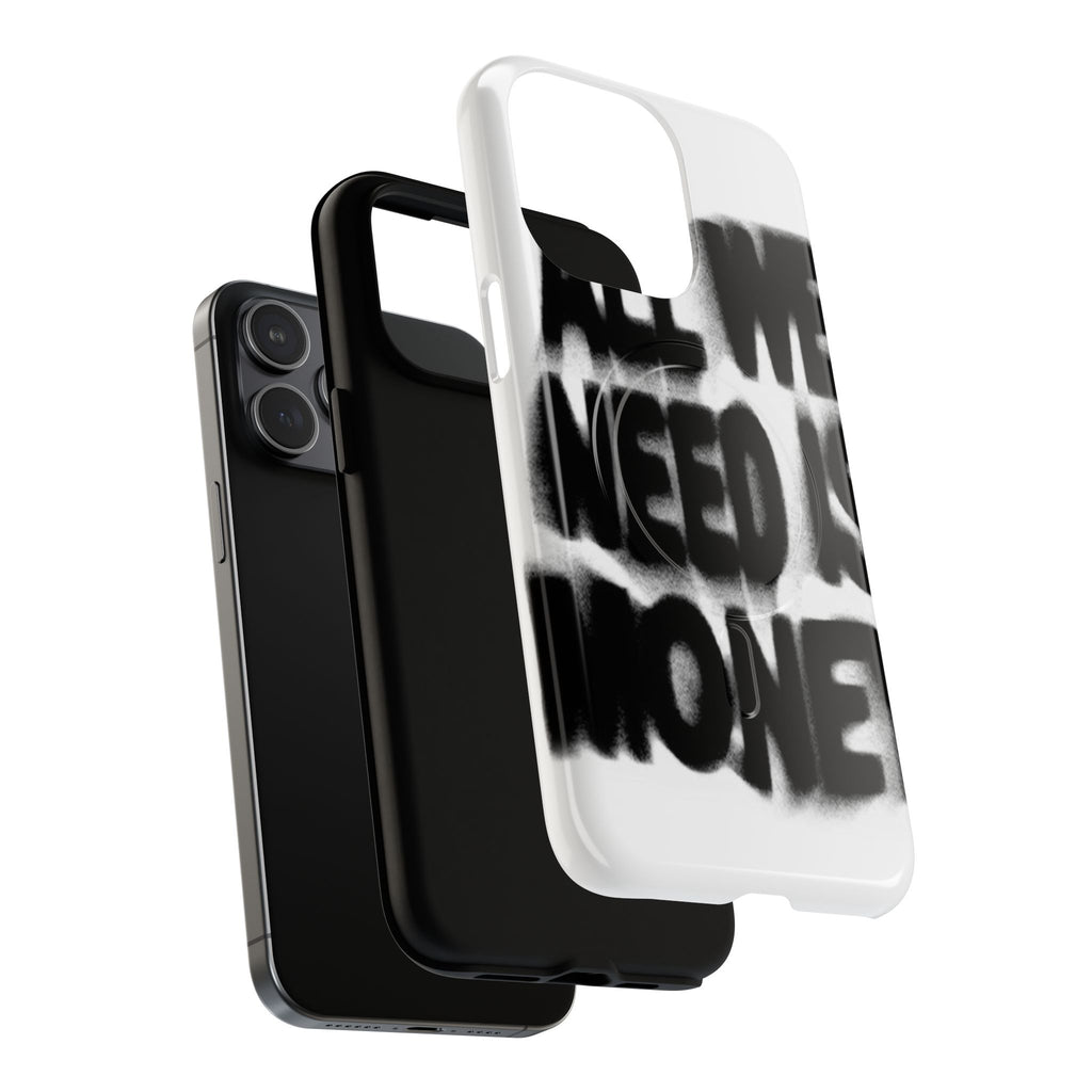 Phone Case — 'All We Need Is Money' Bold Graffiti Tough Magnetic Case